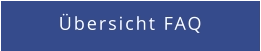 Übersicht FAQ